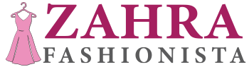 Zahra Fashionista